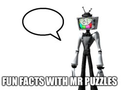 Fun facts with Mr Puzzles Meme Template