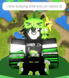 gir will bully little kids on roblox XD Meme Template