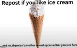 Repost if you like ice cream Meme Template