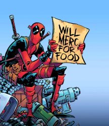 Deadpool Will Merc For Food Sign Meme Template