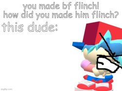 u flinched bf Meme Template