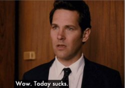 Paul Rudd Today Sucks Meme Template