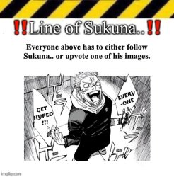 Line of Sukuna.. Meme Template