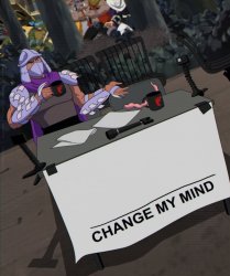 Shredder change my mind Meme Template