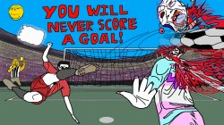 You Will Never Score A Goal (YWNSAG) Meme Template