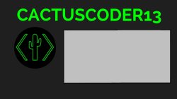 CactusCoder13 Announcement Template New Meme Template