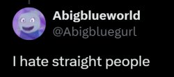 Blue I hate straight people Meme Template