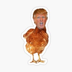 Chicken Trump Meme Template