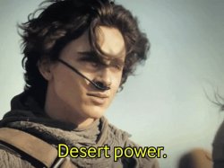 Desert Power Meme Template