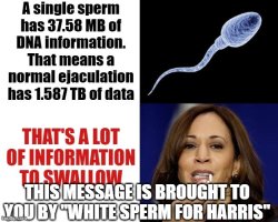 White Sperm for Harris Meme Template