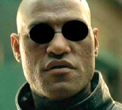 Morpheus what if I told you opaque lens Meme Template