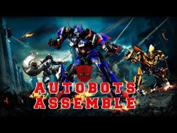 Autobots assemble Meme Template