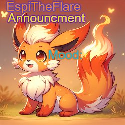 EspiTheFlare Announcment Template Meme Template