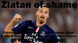 Zlatan of shame Meme Template