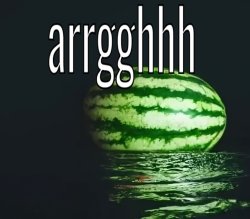 waterest melon Meme Template