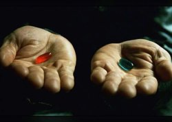 Matrix Red Pill vs Blue Pill,  Reality vs Dreams Meme Template