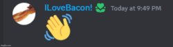 he might love bacon, idk tho Meme Template