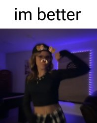 I'm better palmo Meme Template