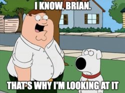 I know brian Meme Template