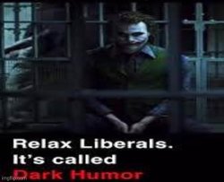 Relax liberals Meme Template