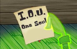 I owe you one soul Meme Template