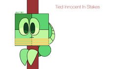 Tied Innocent At Stakes Meme Template
