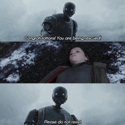 Rogue One K-2SO Do Not Resist Meme Template