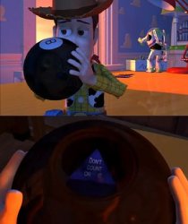 Toy story 8 ball Meme Template