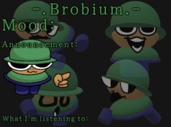 Brobium's Announcement Temp Meme Template