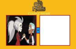 The Owl House Couple Meme - Eda x Raine Meme Template