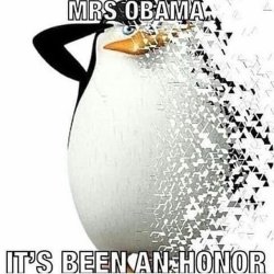 mrs obama it's been an honor Meme Template