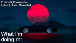 Epsilon-9_Commander Nissan Skyline R33 Template Meme Template