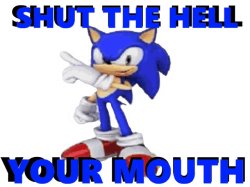 Shut the hell your mouth Meme Template