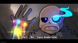 Sans with infinity gauntlet Meme Template