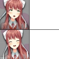 Drakeposting but Monika Meme Template