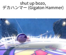 Gigaton Hammer Meme Template