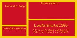 LeoAnimate2103's announcement template Meme Template