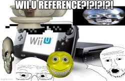 Wii U reference Meme Template