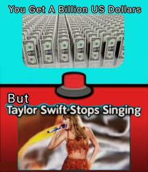 Taylor Swift stops singing Meme Template