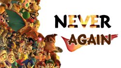 Super Smash Bros : Never Again Meme Template