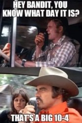 Smokey & Bandit Meme Template