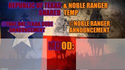 Republic of Texas @ Noble Range Shared temp Meme Template