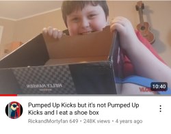 Pumped up kicks but it’s not pumped up kicks and I eat a shoe bx Meme Template