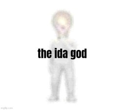 the ida god Meme Template