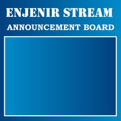 -- Enjenir-stream Announcement Board -- Meme Template