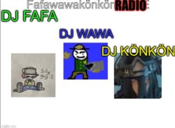 Fafawawakönkön RADIO shared temp Meme Template