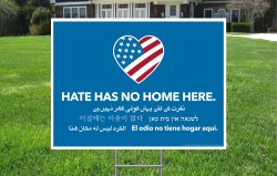 Hate Has No Hope Here Yard Sign Meme Template