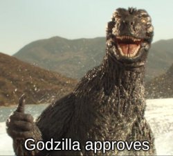 Godzilla approves Meme Template