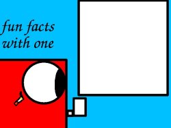 fun facts with numberblock one: Meme Template