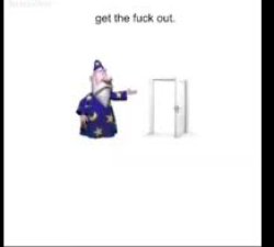 get the fuck out Meme Template
